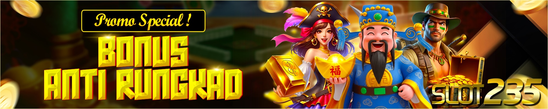 Bonus Anti Rungkad